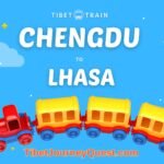 Ultimate Guide of Traveling from Chengdu to Lhasa by Train: New Schedules, Sightseeing and Tips